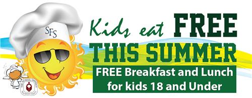Kids Eat Free This Summer. Free Breakfast and Lunch for Kids 18 and Under